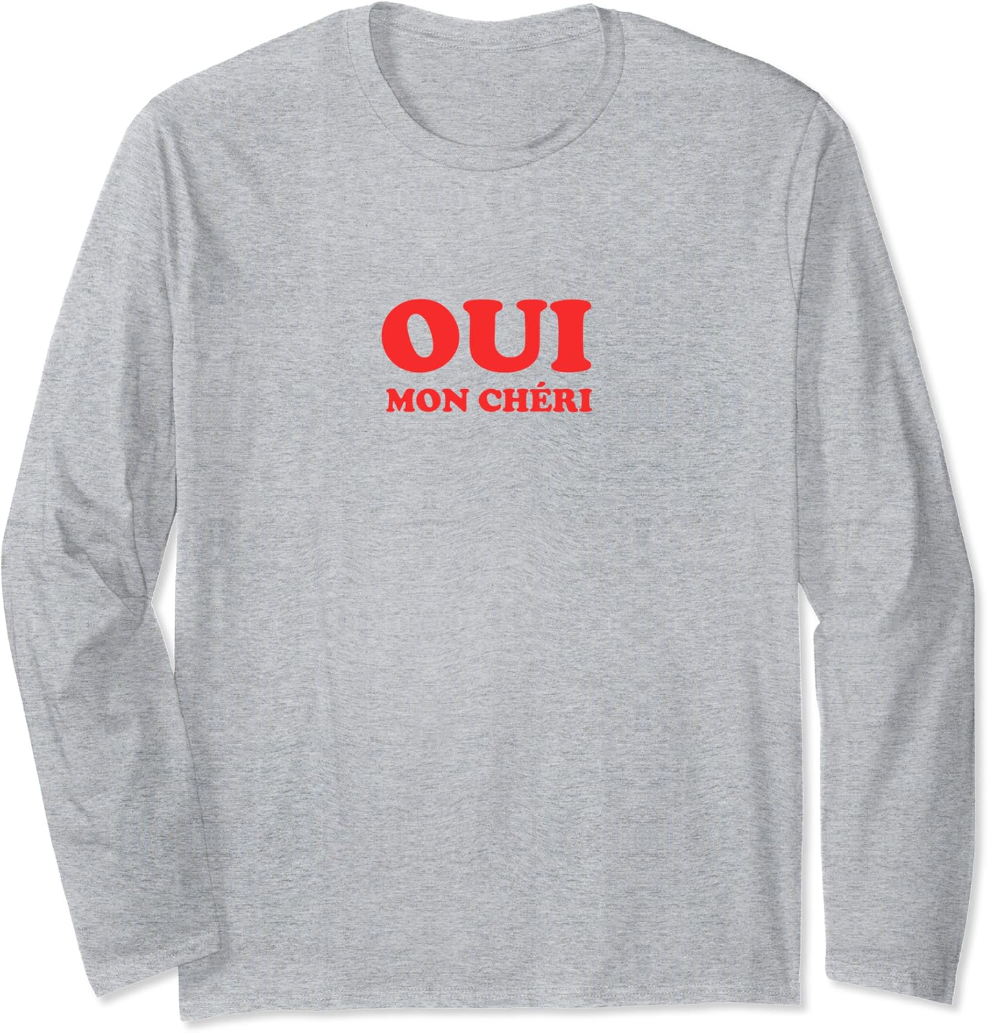 oui mon cheri shirt